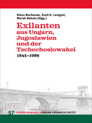 cover image of Exilanten aus Ungarn, Jugoslawien und der Tschechoslowakei